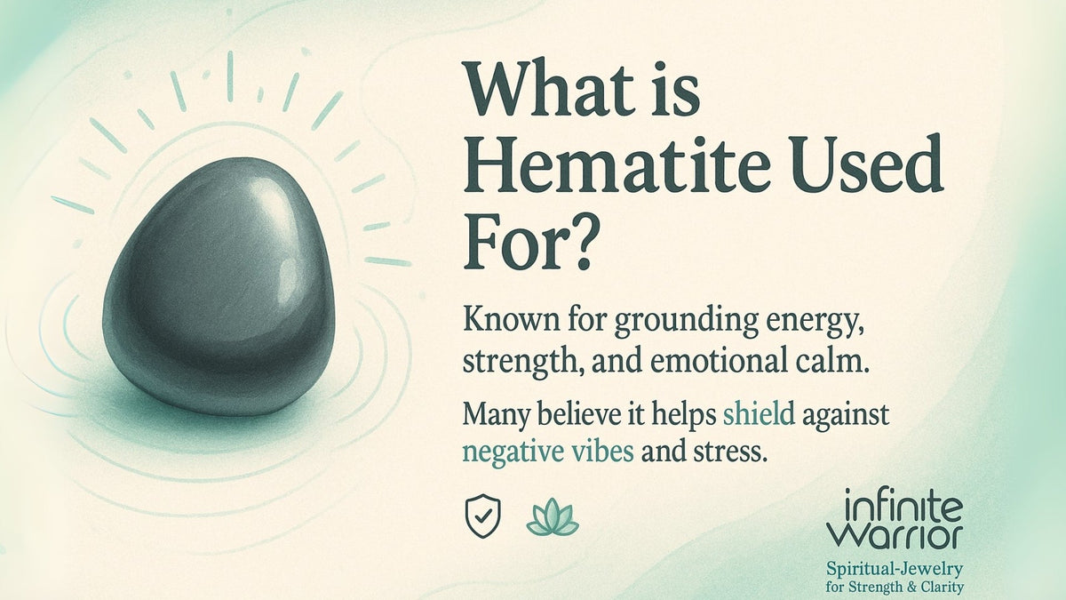 Spiritual Uses of Hematite Explained Clearly