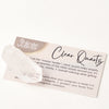 clear quartz crystal and the why and how instruction card included with purchase